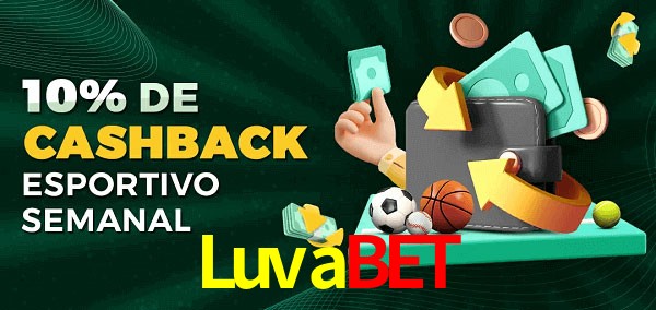 10% de bônus de cashback na Luvabet